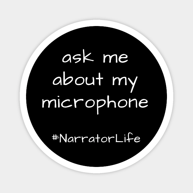 Ask Me About My Microphone Magnet by Audiobook Empire